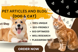 do blog post and high quality seo article writing  for pet and animal care