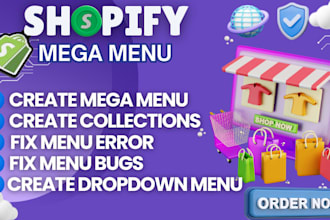 create shopify mega menu, shopify collections and shopify menu
