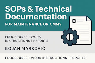 create sops and technical documentation for maintenance processes