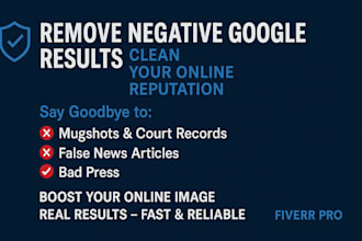 remove negative info articles false bad news links mugshots cases from google