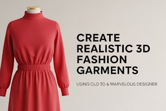 create 3d sewing pattern and fashion garments in clo 3d