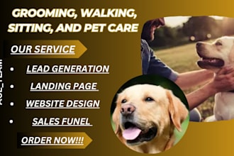 design pet care websites and provide leads for grooming and dog training