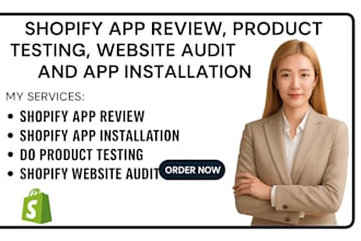 do shopify app review product testing website audit app installation