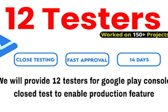 provide 12 real testers for your google play closed test