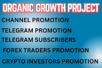 do crypto telegram ads, channel promotion, forex, mass dm, organic subscribers