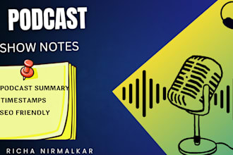 summarize your podcast episode with detailed show notes