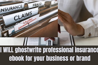 ghostwrite professional insurance ebook for your business or brand