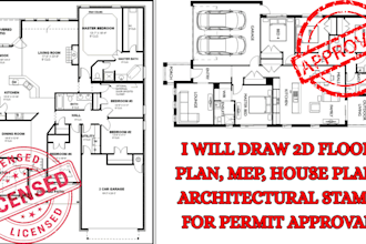 draw 2d floor plan, mep, house plan, architectural stamp for permit approval