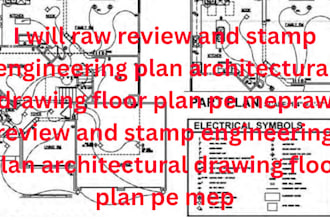 raw review and stamp engineering plan architectural drawing floor plan pe mep