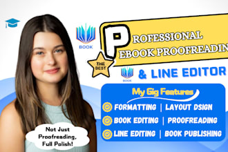 do book editing, ebook formatting, book proofreading, line editing