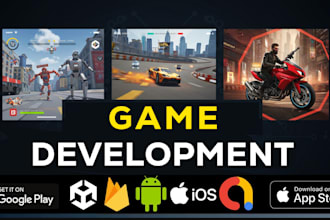 develop a complete unity game for android and ios