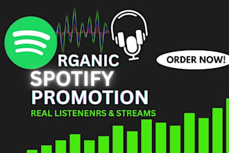 deliver organic spotify promotion to boost monthly listeners and music streams