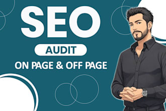 do provide on page and off page SEO audit report