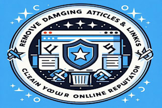 get damaging articles or links removed from the internet