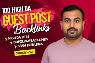 write high da guest post backlinks with SEO quality guest posting service