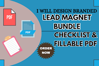 design branded lead magnet bundle, checklist, and fillable PDF