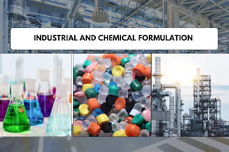 do industrial chemical formulation polymer, reverse engineer, formula testing