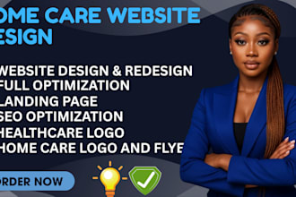 design medical, healthcare, dental, clinic, assisted living, home care website