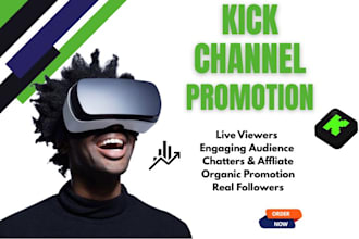 do organic kick channel promotion and channel monetization