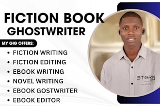 do fiction writing, fiction editing as fiction ghostwriter, fiction book writer
