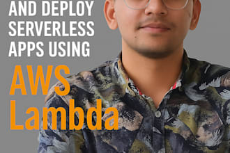 develop scalable serverless solutions with AWS lambda