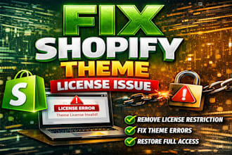 resolve or fix shopify theme license issue quickly