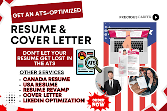 write ats optimized resume CV cover letter, linkedin profile for USA or canada