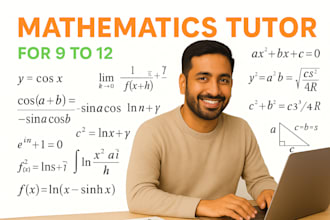 be your expert online math tutor for grades 9 to 12, mathematics tutor
