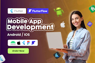 be your flutterflow and flutter developer, android ios app development