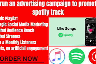 run an advertising campaign to promote spotify track zero bot