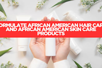 formulate african american hair care and african american skin care products