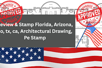 review and stamp florida, arizona, co, tx, ca,  architectural drawing pe stamp