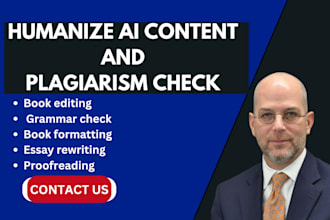 humanize ai content, rewrite essays, book editor and check for plagiarism