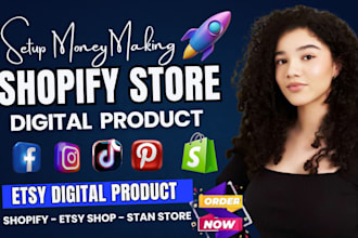 create 7 figure shopify digital product store, etsy digital product, stan store