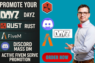 promote your dayz, rust fivem, discord mass dm, active fivem server promotion