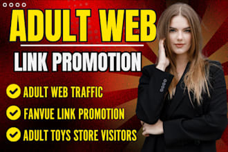 do adult web promotion, shopify adult erotic toys store, fanvue link promotion