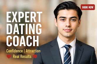 be your online dating coach and teach you how to become more attractive to women