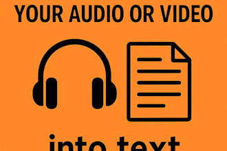 transcribe audio or video to text with 100 percent accuracy