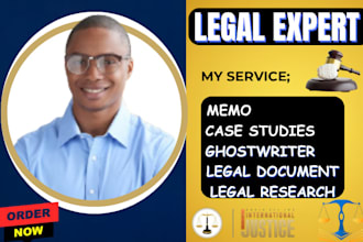 draft legal document, legal research, case studies, ghostwriter, memo in 24hrs