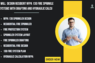 design resident nfpa 13d fire sprinkle systems with drafting and hydraulic calcu