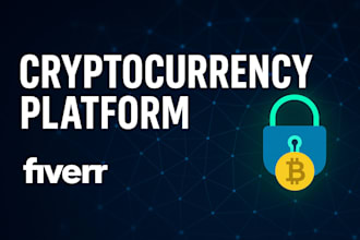 develop a secure crypto exchange website or platform for you