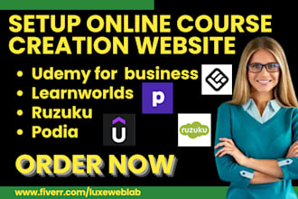 setup online course creation podia learnworlds udemy for business ruzuku website