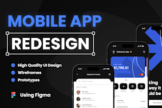 redesign your existing mobile app UI to improve UX and modernize look