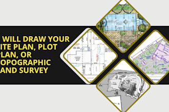 draw your site plan, plot plan, or topographic land survey