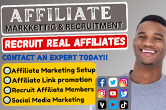recruit active affiliates, promote affiliate program or link, affiliate sign up