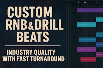 create industry level rnb and drill beats for your next hit