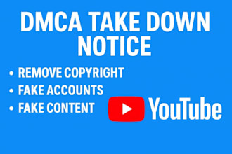 takedown delete remove copyright youtube channels videos images on social media