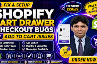 fix shopify cart drawer, checkout bugs and add to cart issues