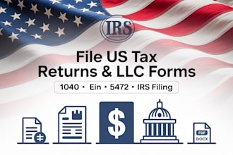 file US tax returns, llc 5472, ein, and 1040 irs tax filing services