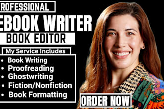 ghostwrite your book as a ghost book writer, ebook ghostwriter and book editor